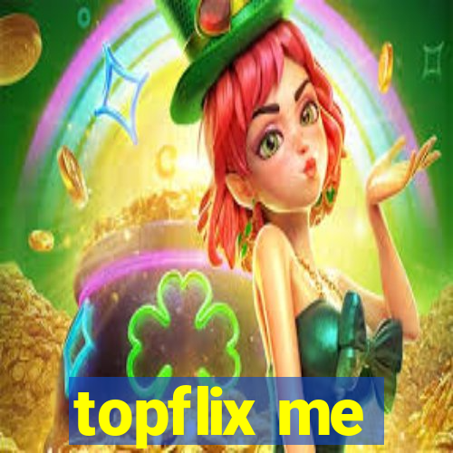 topflix me